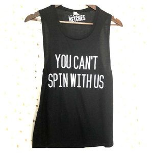 “You Can’t Spin With Us” Shop Betches Tank